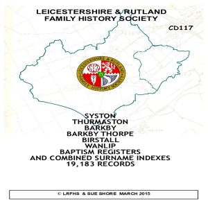 Syston/Birstall area Baptism Registers.. CD 117