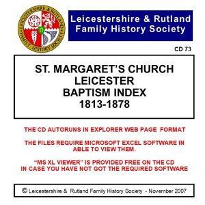 St Margaret’s Church Leicester Baptism Index 1813-1878..CD 73