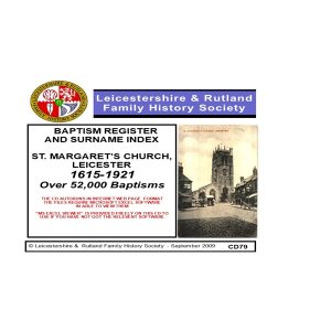 St Margarets Church Baptisms 1615-1921.. CD 79